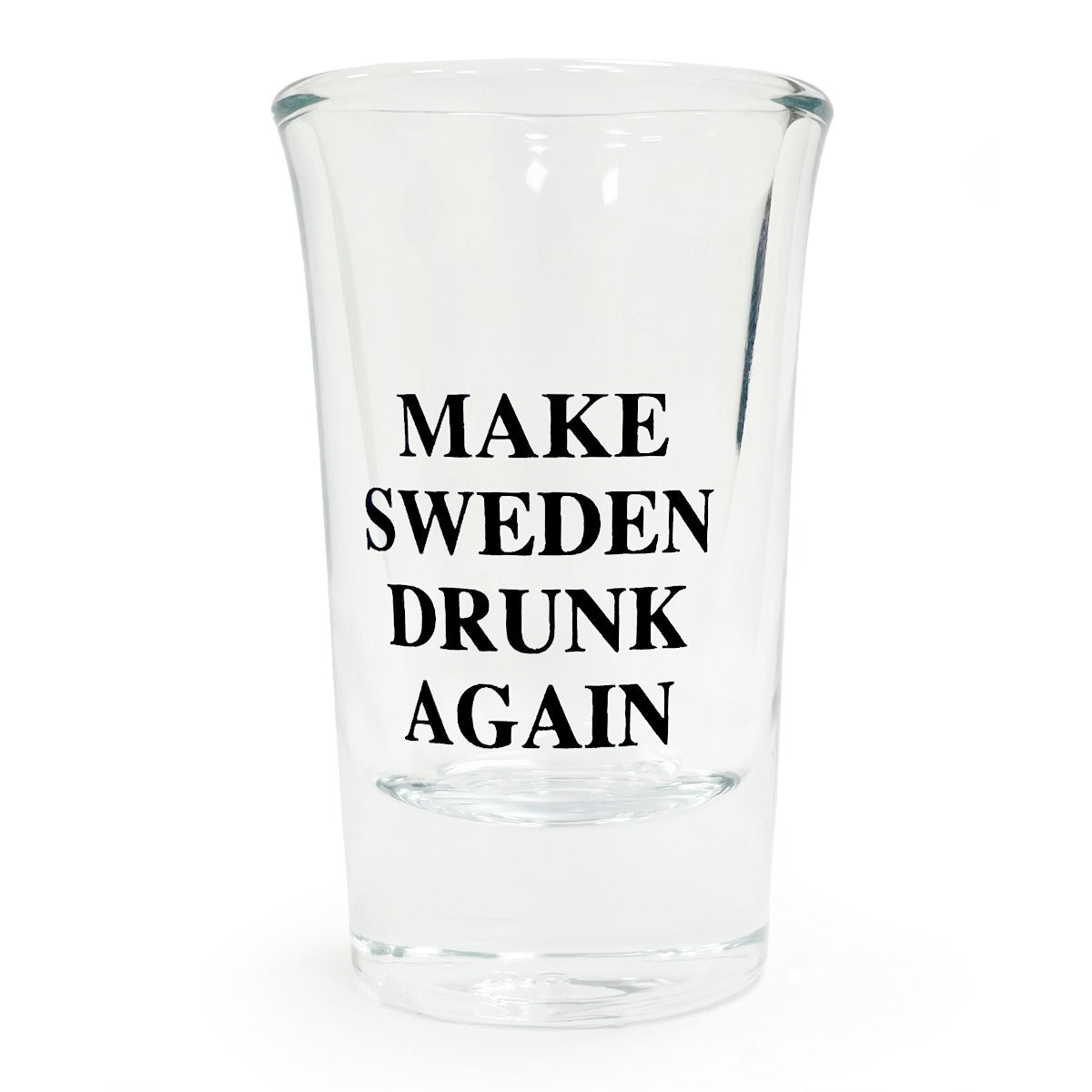 Snapsglas, make Sweden drunk again