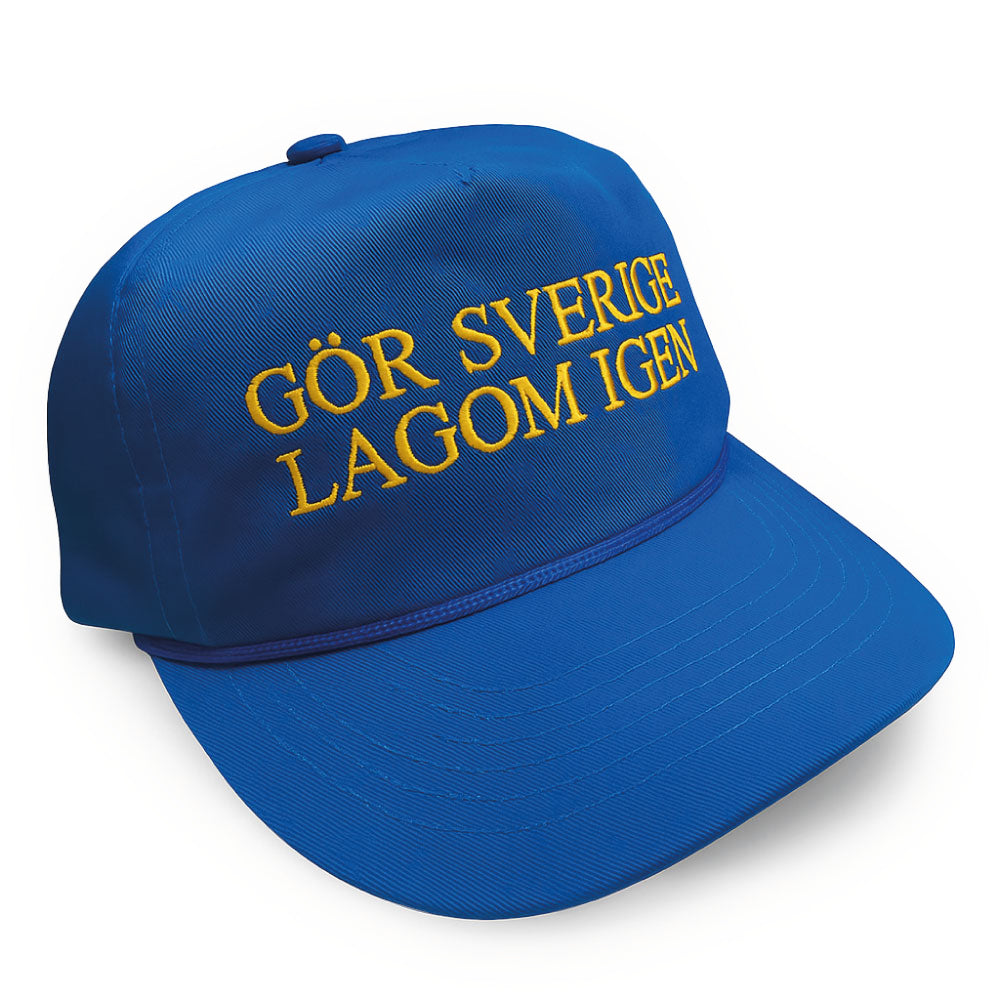 Keps, Gör Sverige lagom igen