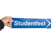 Vägskylt, Studentfest 40x10 cm