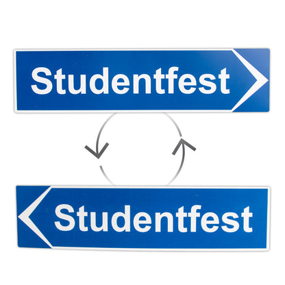 Vägskylt, Studentfest 40x10 cm