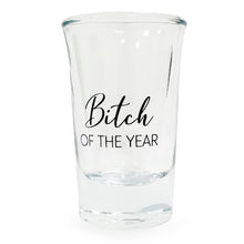 Snapsglas, bitch of the year