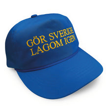 Keps, Gör Sverige lagom igen