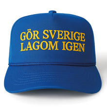 Keps, Gör Sverige lagom igen