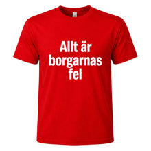T-shirt, Allt är borgarnas fel