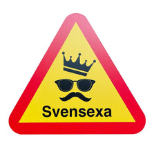 Varningsskylt, Svensexa